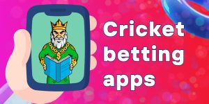 Cricket betting apps 2022 - THE SPORTS ROOM